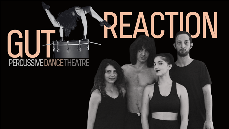 Gut Reaction Percussive Dance Theatre